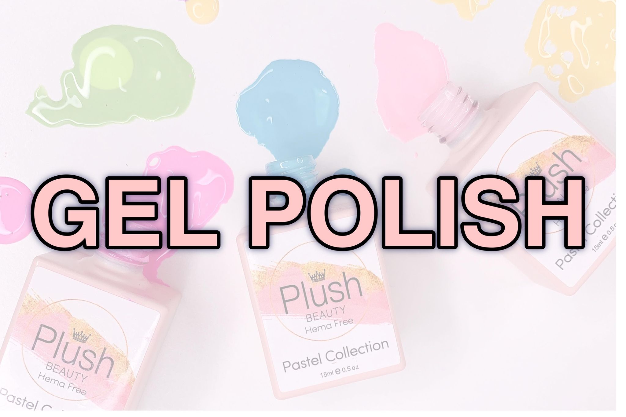 GEL POLISH